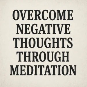 Featured image for 15 Meditation Quotes to Crush Negative Thoughts 2026