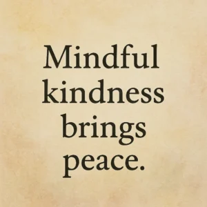 Featured image for 50 Mindfulness Quotes About Kindness to Transform Your Heart 2026