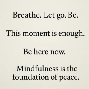Featured image for Mindful Wisdom 4 Simple Quotes to Live By